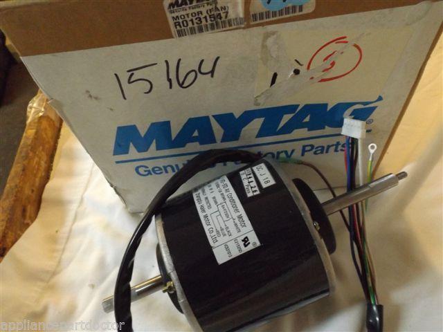MAYTAG/AMANA AIR CONDITIONER R0131547 Motor (fan) NEW IN BOX MAYTAG/AMANA AIR CONDITIONER R0131547 Motor (fan) NEW IN BOX